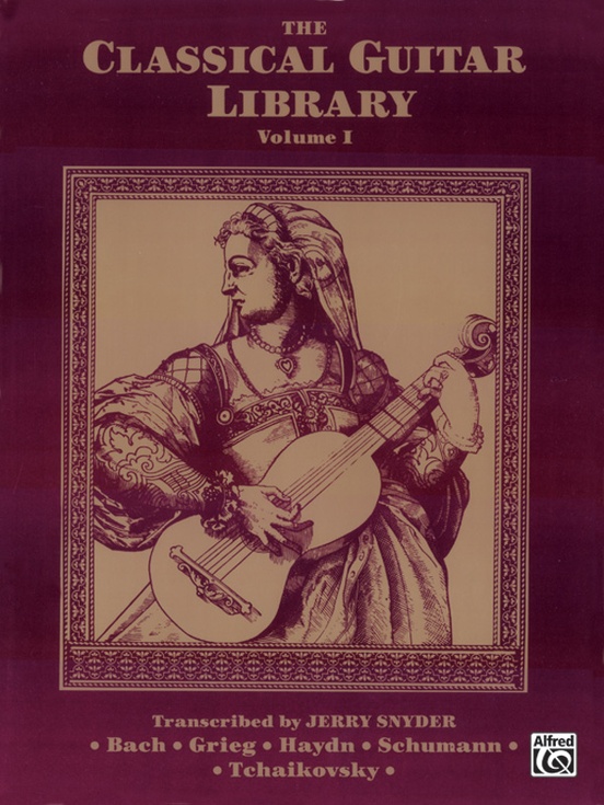 The Classical Guitar Library, Volume I: Guitar Book | Sheet Music