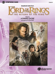 <I>The Lord of the Rings: The Return of the King,</I> Symphonic Suite from