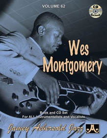 Jamey Aebersold Jazz, Volume 62: Wes Montgomery