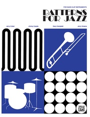 Patterns for Jazz: A Theory Text for Jazz Composition and Improvisation