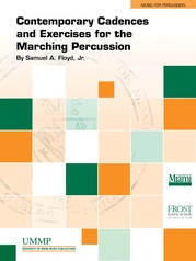 Contemporary Cadences and Exercises for the Marching Percussion