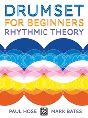 Drumset for Beginners: Rhythmic Theory
