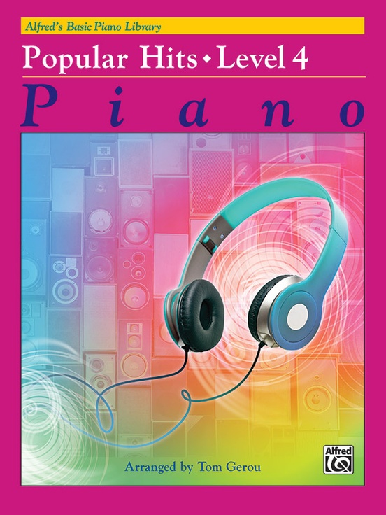 Alfred's Basic Piano Library: Popular Hits, Level 4
