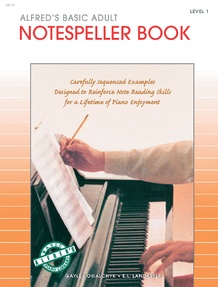 Alfred S Basic Adult Piano Course Notespeller Book 1