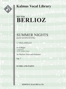 Summer Nights, Op. 7 (Les nuits d'été): 1. Villanelle (original key of A)