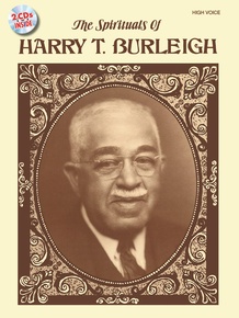 The Spirituals of Harry T. Burleigh