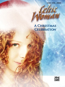 Celtic Woman: A Christmas Celebration