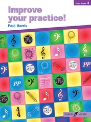 Improve Your Practice! Piano, Grade 4