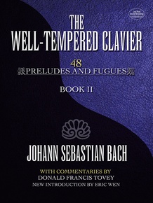The Well-Tempered Clavier: 48 Preludes and Fugues, Book II