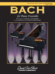 Bach for Piano Ensemble, Level 4 - Piano Quartet (2 Pianos, 8 Hands)