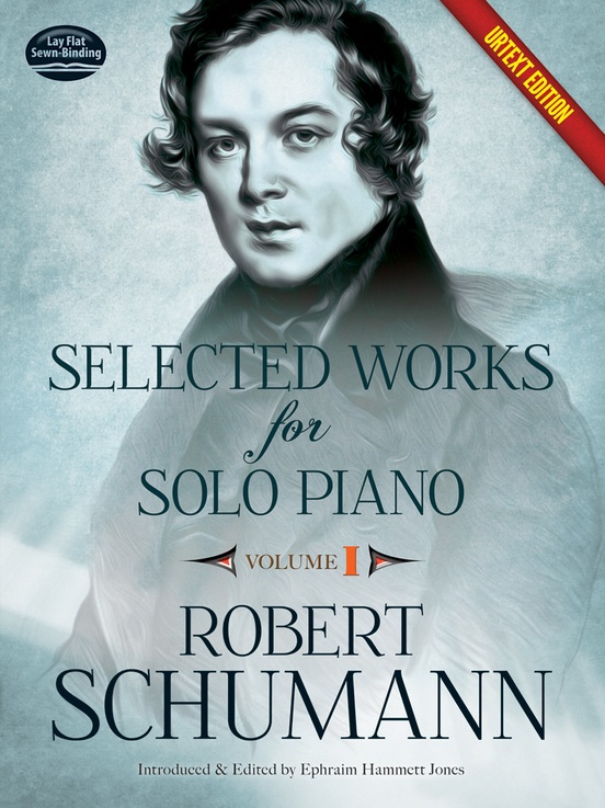 Selected Works for Solo Piano, Volume I (Urtext Edition)