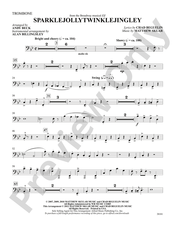 Sparklejollytwinklejingley (from the Broadway musical Elf): 1st Trombone