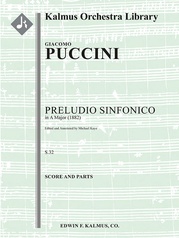 Preludio Sinfonico (Symphonic Prelude) in A, S.32