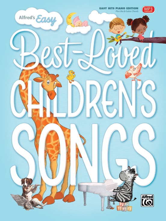 Alfred's Easy Best-Loved Children's Songs