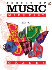 Theory of Music Made Easy, Grade 5
