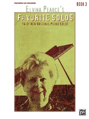 Elvina Pearce's Favorite Solos, Book 3