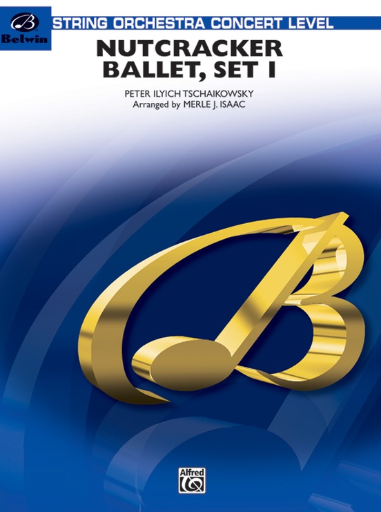 Nutcracker Ballet, Set I ("Dance of the Sugar Plum Fairy" and "Waltz of the Flowers"): 1st B-flat Clarinet