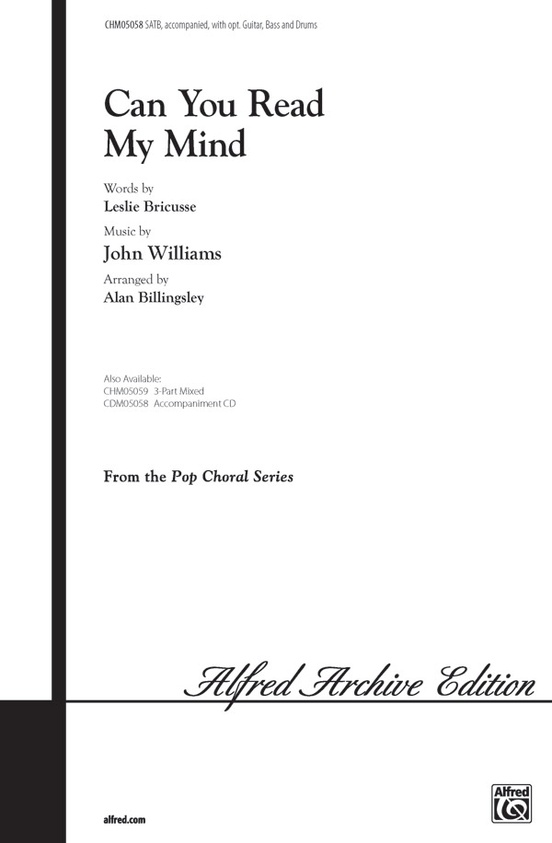 Can You Read My Mind?: SATB Choral Octavo: John Williams  Sheet Music