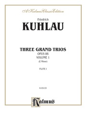 Three Grand Trios, Opus 86: Volume I (E Minor)