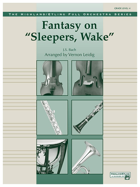 Fantasy on "Sleepers, Wake"