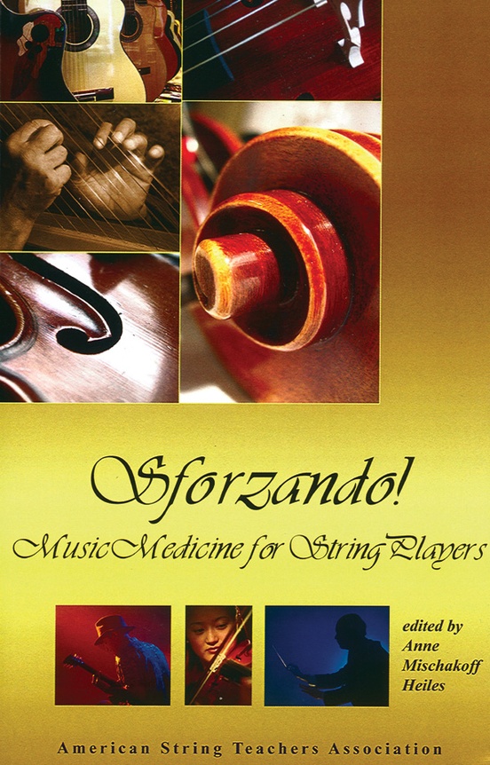 Sforzando! Music Medicine for String Players