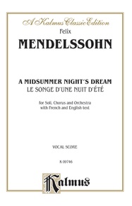 A Midsummer Night's Dream (Le Songe d'une Nuit d'été), Opus 61