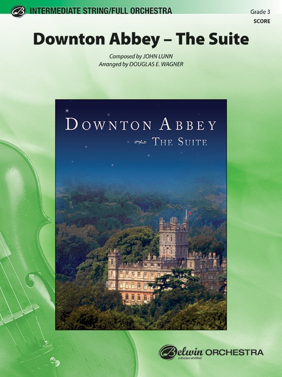 Downton Abbey -- The Suite