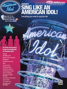 American Idol® Presents: Sing Like an American Idol! DELUXE Women's Edition