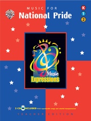 Music Expressions™ Supplementary Grades K-2: Music for National Pride
