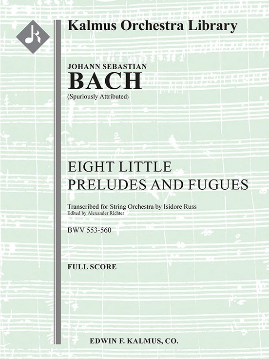 Eight Little Organ Preludes and Fugues – spurious