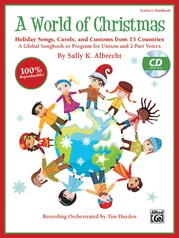 A World of Christmas: Holiday Songs, Carols, and Customs from 15 Countries