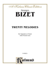 Bizet: Twenty Melodies-- Soprano or Tenor (French)