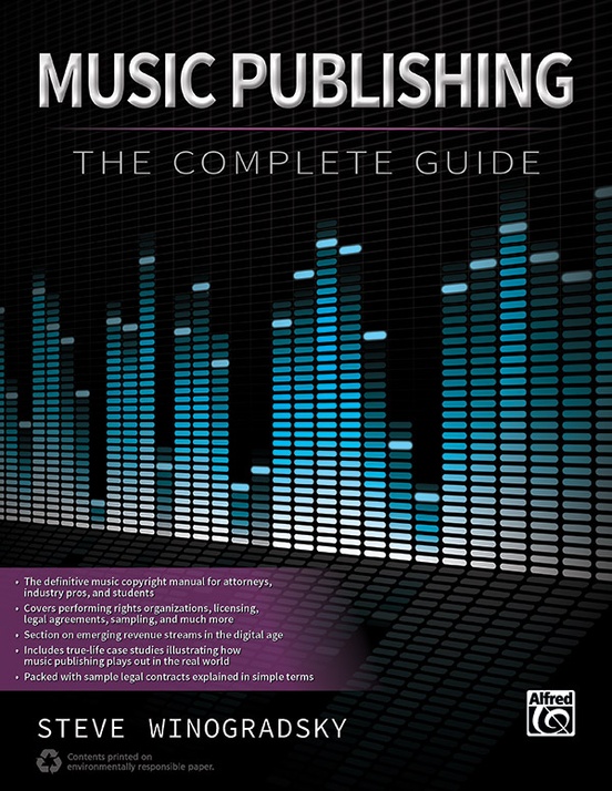 Music Publishing: The Complete Guide