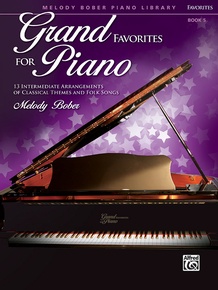 Grand Favorites for Piano, Book 5