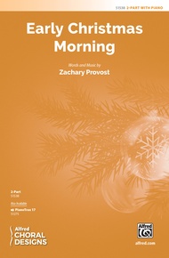 Early Christmas Morning