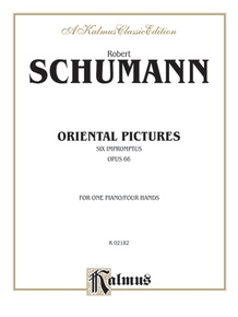 Oriental Pictures (Six Impromptus, Opus 66)
