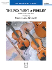 The Fox Went A-Fiddlin'