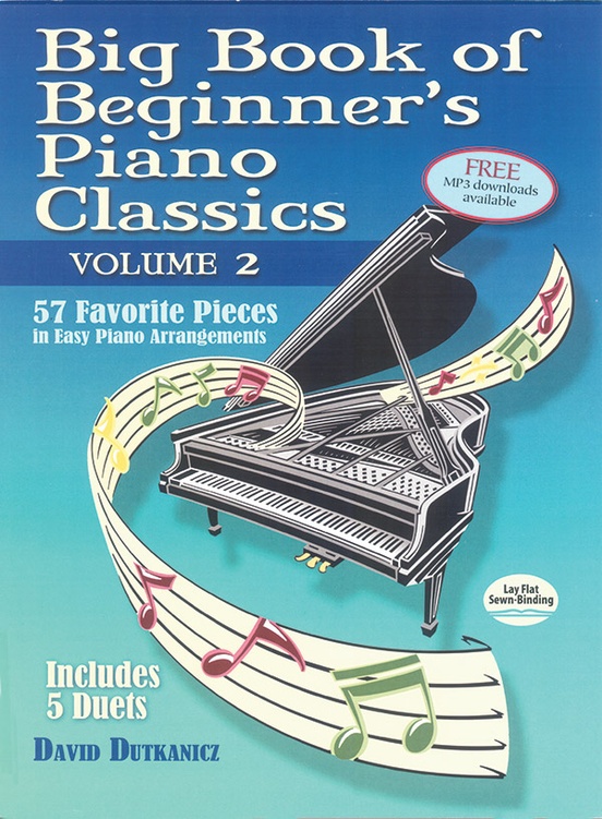 Big Book of Beginner's Piano Classics Volume Two: 57 Favorite Pieces in Easy Piano Arrangements with Downloadable MP3s (Includes 5 Duets)