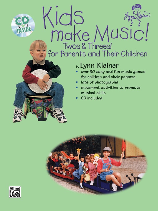 Kids Make Music Series: Kids Make Music! Twos & Threes!