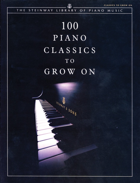 100 Piano Classics to Grow On