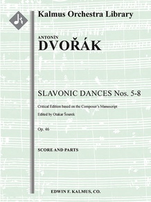 Slavonic Dances Op. 46 Nos. 5-8, critical edition