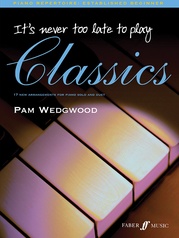 It's Never Too Late to Play Classics