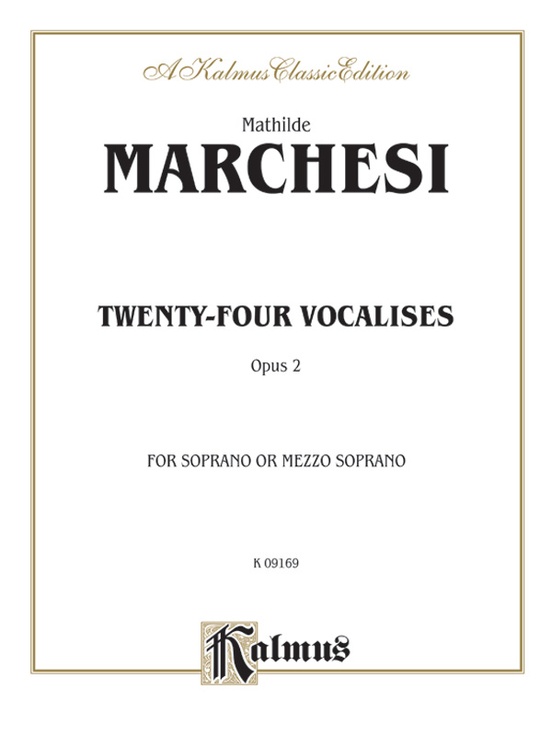 Twenty-four Vocalises for Soprano or Mezzo-Soprano, Opus 2