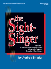 The Sight-Singer, Volume I for Two-Part Mixed/Three-Part Mixed Voices