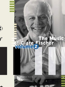 The Music of Clare Fischer, Volume 2
