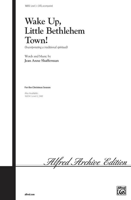 Wake Up, Little Bethlehem Town!