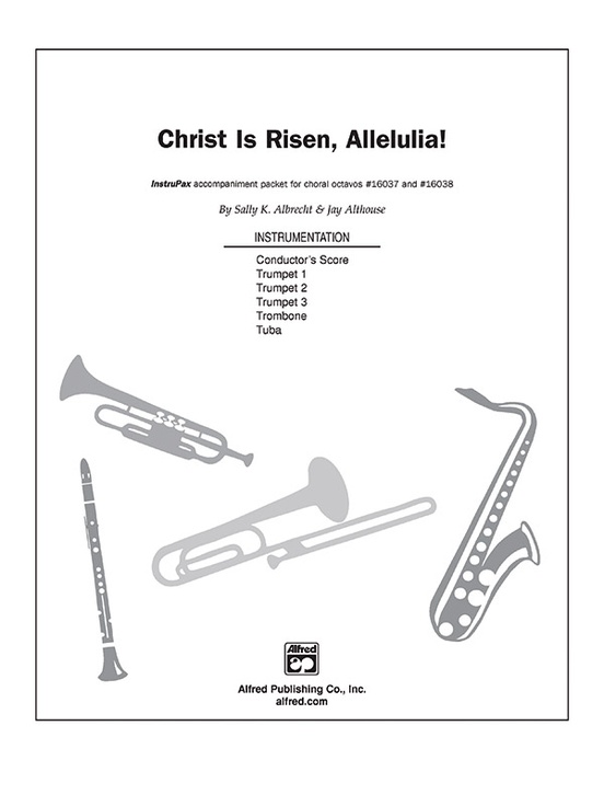 Christ Is Risen, Alleluia!