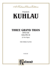 Three Grand Trios, Op. 86