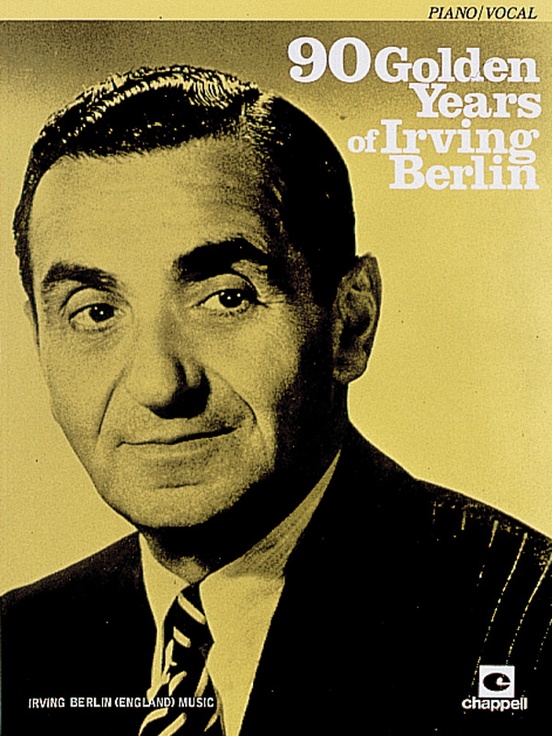 90 Golden Years of Irving Berlin