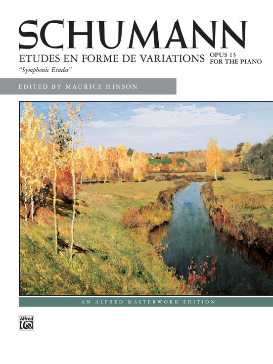 Schumann: Symphonic Etudes, Opus 13